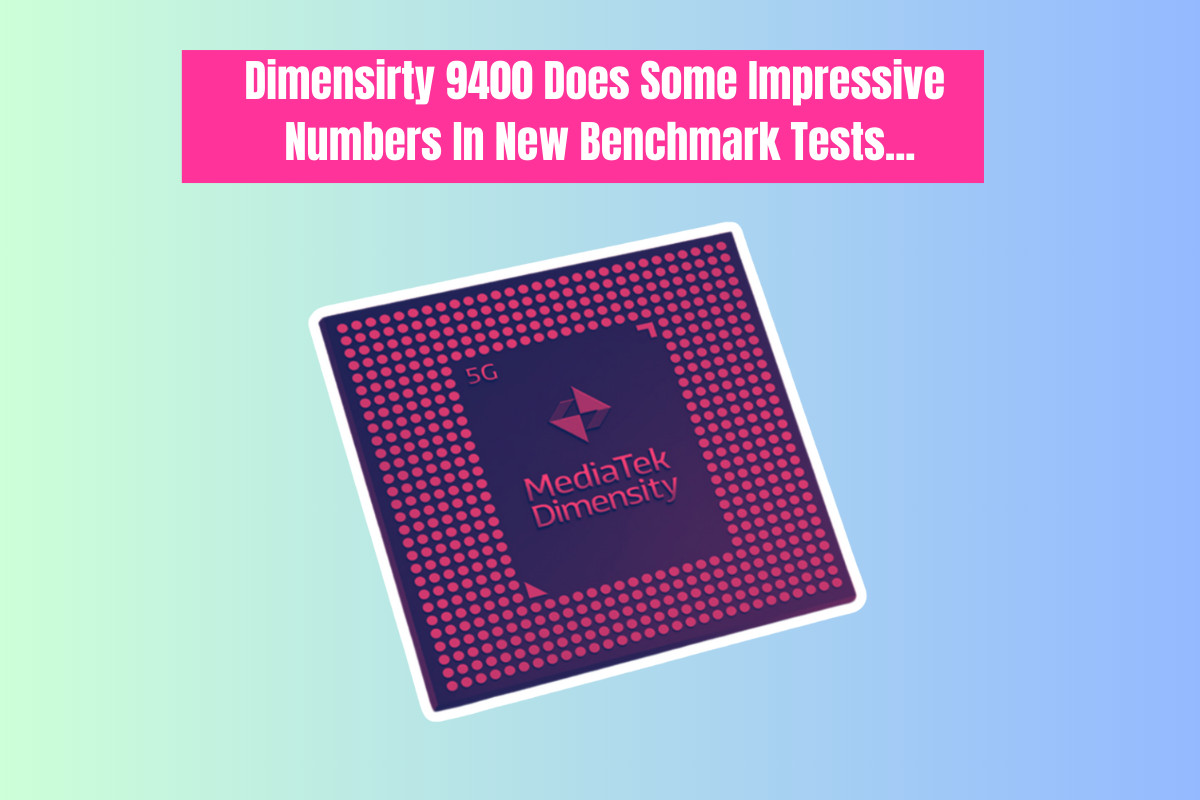 Dimensity 9400 Makes BIG Splash In AnTuTu Benchmark Rankings…